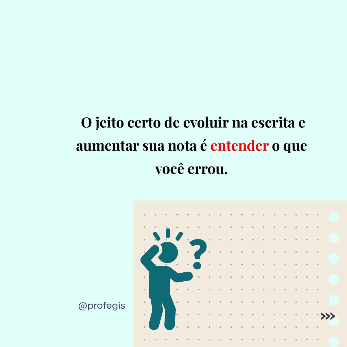 Slide 3: O jeito certo de evoluir é entender o que você errou.